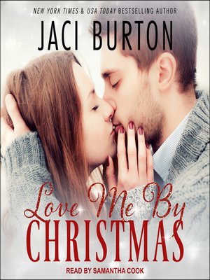 cover image of Love Me by Christmas